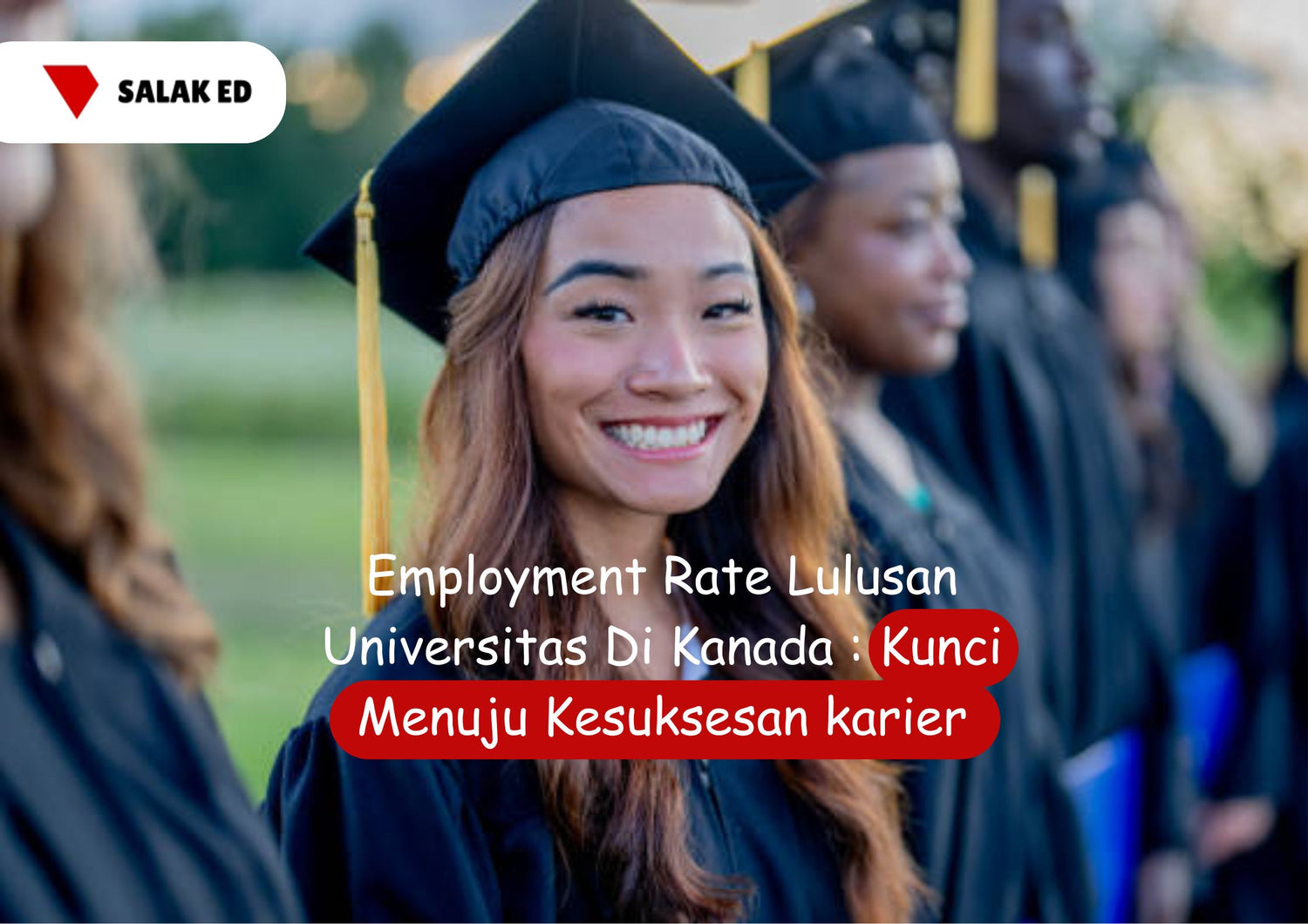 Employment Rate Lulusan Universitas di Kanada: Kunci Menuju Kesuksesan Karir