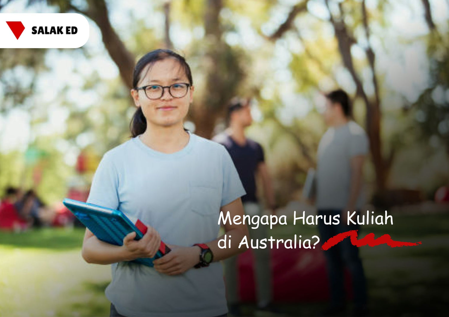 Mengapa Harus Kuliah di Australia?