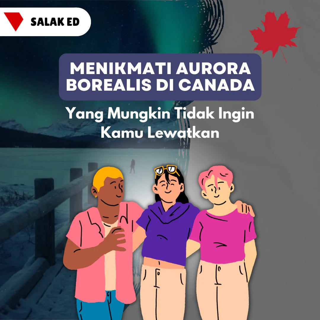 Menikmati Aurora Borealis di Canada Yang Mungkin Tidak Ingin Kamu Lewatkan