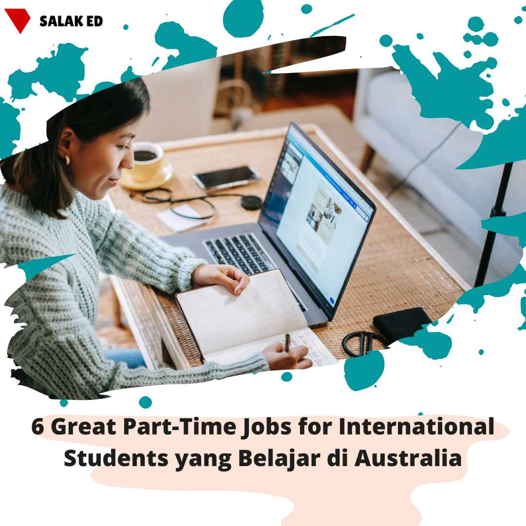 6 Rekomendasi Part-Time Job Saat Kuliah di Australia