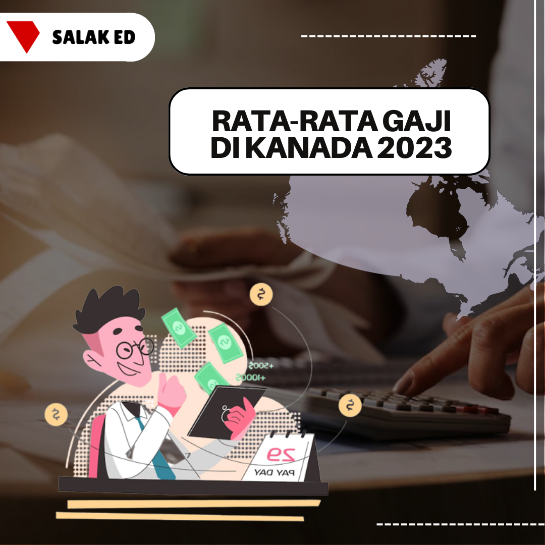 Rata-Rata Gaji di Kanada Menurut Wilayah & Sektor Kerja