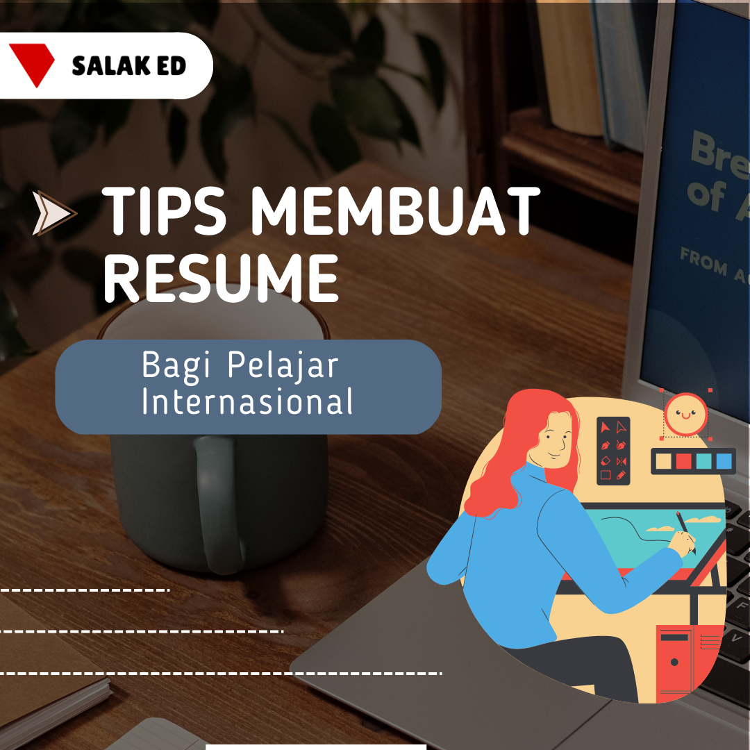 Tips Membuat Resume Bagi Pelajar Internasional